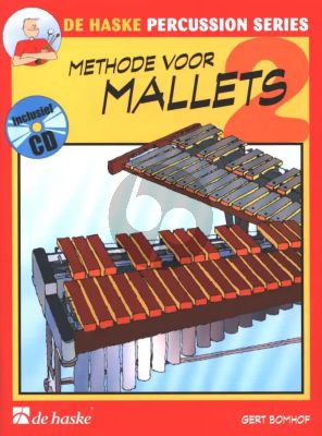 Bomhof Methode voor Mallets Vol. 2 Boek met Cd