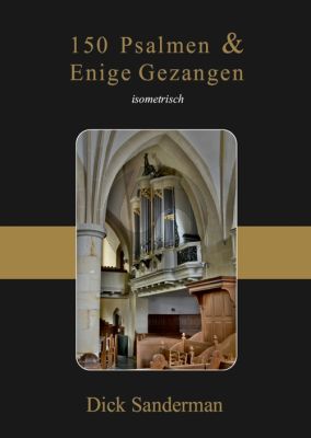 Sanderman 150 Psalmen & Enige Gezangen Orgel (Iso-metrische uitgave) (hardcover)