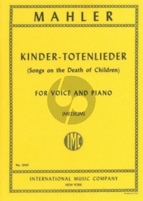 Kindertoten-Lieder Medium Voice