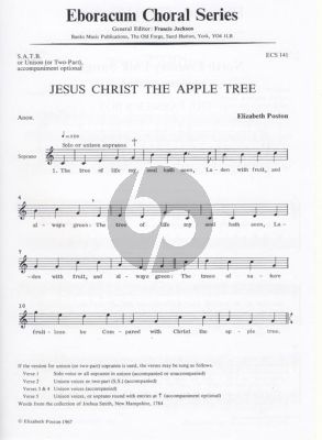 Poston Jesus Christ the Apple Tree for SATB or Unison Voices
