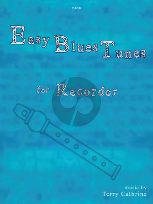Cathrine Easy Blues Tunes for Recorder (Beginner Level)
