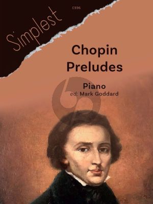 Chopin Simplest Chopin Preludes for Piano (Edited by Mark Goddard)