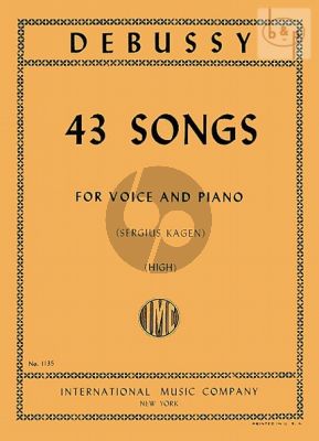 Debussy 43 Songs High (edited by Sergius Kagen)
