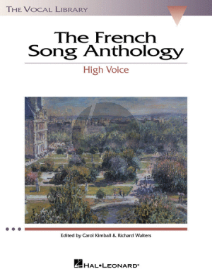 The French Song Anthology (High Voice) (edited by Carol Kimball and Richard Walters)