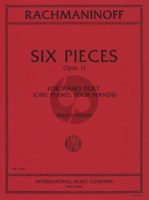 Rachmaninoff 6 Pieces Op.11 for Piano 4 Hands (Isidor Philipp)