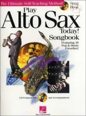 Play Alto Sax Today! Songbook