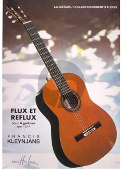 Kleynjans Flux et Reflux Op.165A pour 4 Guitares