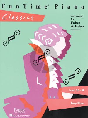 Fun Time Classics (Level 3A-3B Easy Piano)