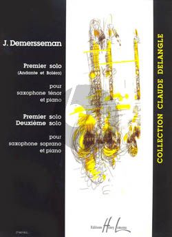 Demersseman Premier Solo Tenorsaxophone-Piano / Premier et Deuxieme Solo Soprano Saxophone-Piano (interm.)