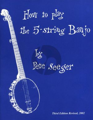 Seeger How to Play the 5-String Banjo