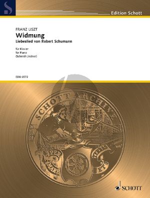 Schumann Widmung Klavier (transcr. Franz Liszt) (August Schmid-Lindner)