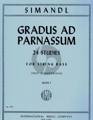 Simandl Gradus ad Parnassum - 24 Studies Vol.1 Double Bass (Fred Zimmerman)