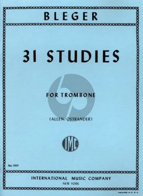 Bleger 31 Studies for Tromone (Edited by Allen Ostrander)