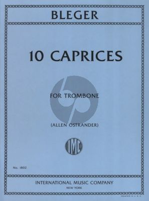 Bleger 10 Caprices for Trombone (Edited by Allen Ostrander)