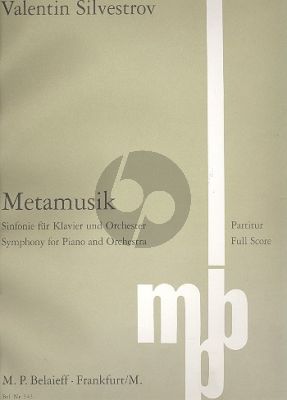 Silvestrov Metamusik (Symphonie für Klavier und Orchester) Partitur