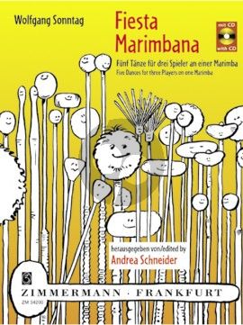Sonntag Fiesta Marimbana (5 Tanze fur 3 Spieler an einer Marimba) (Partitur/Stimmen mit ein Cd)