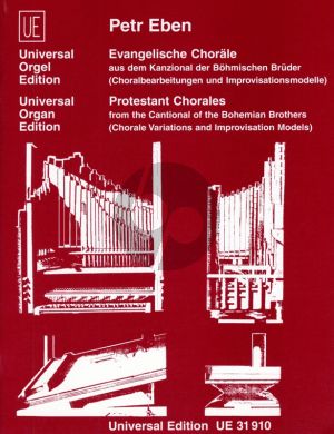Eben Evangelische Chorale aus dem kanzional der Bohmischen Bruder fur Orgel (Variationen und Improvisationsmodelle)