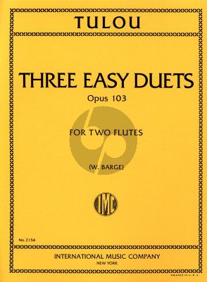 Tulou 3 Easy Duets Op.103 2 Flutes (Parts) (edited by W.Barge)