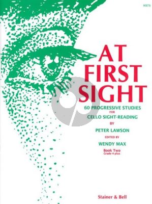 At First Sight Vol. 2 for Cello (60 Progressive Pieces for Cello Sight-Reading)