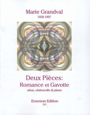 Grandval 2 Pieces (Romance-Gavotte) Oboe-Violoncello-Piano