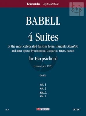 4 Suites su temi favoriti dal “Rinaldo” di Händel e da altre opere di Bononcini, Gasparini, Haym, Händel per Clavicembalo - Vol. 3