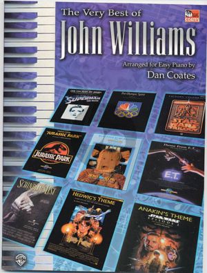 Williams The Very Best of John Williams for Easy Piano (Arranged by Dan Coates)