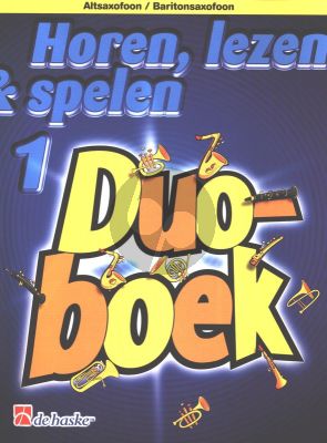 Horen, Lezen & Spelen Vol.1 Duoboek (Altosaxofoon/Baritonsaxofoon)