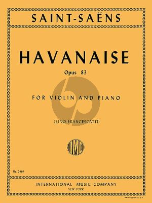Saint-Saens Havanaise E-major Op.83 Violin-Piano (Zino Francescatti)