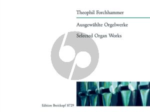 Forchhammer Ausgewahlte Orgelwerke (Martin Weyer)