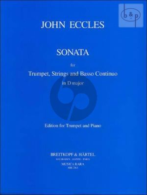 Eccles Sonata D-major Trumpet-Strings-Bc (piano red.) (edited by A.Knipschild)