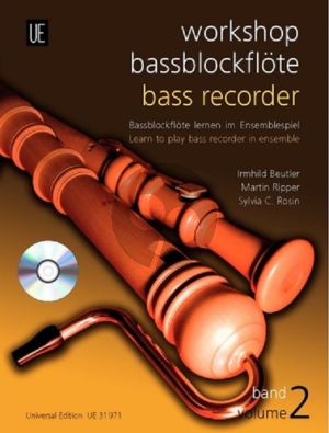 Beutler Rippen Rson Workshop Bassblockflote Vol.2 - Bassblockflote lernen in Ensemblespiel Book with Cd (Deutsch- English)