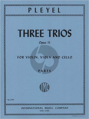 Pleyel 3 Trios Op.11 B.401-403 Violin-Viola-Violoncello (Parts) (edited by Nathan Stutch)