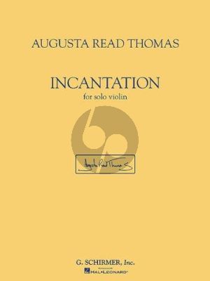 Thomas Incantation Violin solo