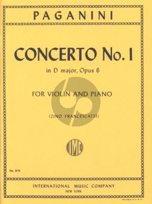 Paganini Concerto No.1 D-major Op.6 for Violin and Piano (edited and Cadenzas by Zino Francescatti and Henri Sauret)