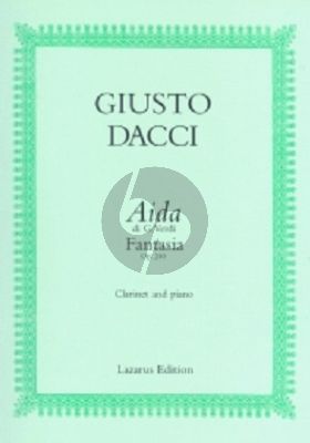 Dacci Aida di Verdi Fantasia Op.240 for Clarinet in Bb and Piano