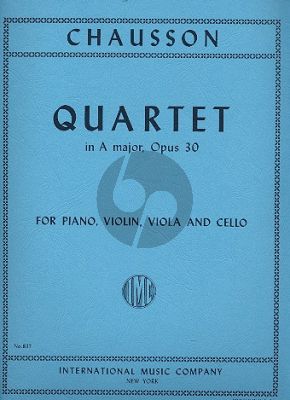 Chausseon Quartet A-major Op.30 Vi.-Va.-Vc.-Piano (Score/Parts)