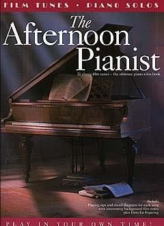 The Afternoon Pianist Film Tunes