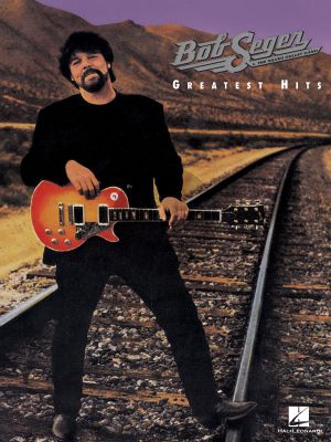 Seger Greatest Hits Piano-Vocal-Guitar