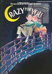 Crazy for You (The New Gershwin Musical Comedy)