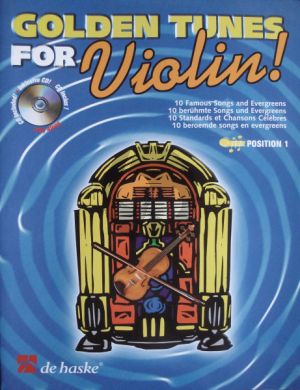 Golden Tunes for Violin! (1st. Position) (Bk-Cd) (10 Famous Songs and Evergreens) (Ed Wennink) (grade 3)