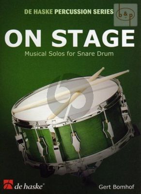 Bomhof On Stage for Snaredrum (25 Musical Solos)