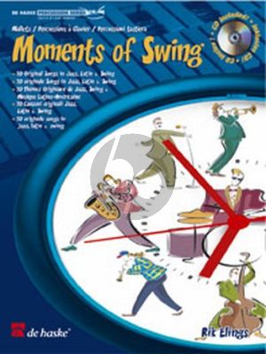 Elings Moments of Swing (10 Original Songs in Jazz-Latin & Swing) (Mallets) (Bk-Cd) (interm.-adv.level)