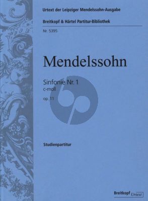 Mendelssohn Symphony No.1 in C minor Op.11 MWV N 13 Study Score (Edited by Ralf Wehner) (Urtext based on the Leipzig Mendelssohn Complete Edition)