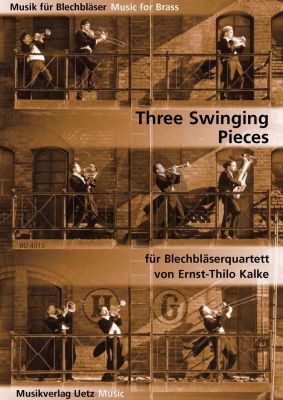 Kalke 3 Swinging Pieces for Brass Quartet Score and Parts (Leicht/Mittel)