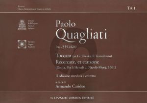 Quagliati Toccata-Ricercari e Canzoni for Organ (Edited by Armando Carideo)