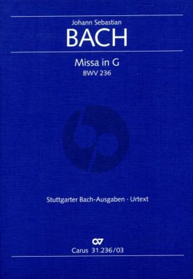 Bach Messe G dur BWV 236 Lutherische Messe (1742 (terminus ante quem)Klavierauszug (Herausgebers Paul Horn, Paul / Ulrich Leisinger) (Stuttgarter Bach-Ausgaben Urtext)