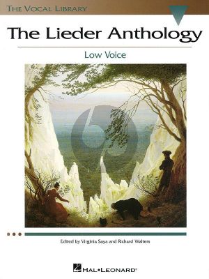 The Lieder Anthology Low Voice and Piano (Virginia Saya and Richard Walters)