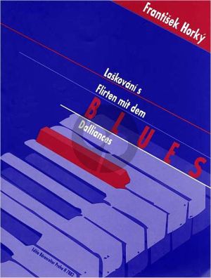 Horky Flirten mit dem Blues Zyklus von Jazzkompositionen für Klavier (Grade 7 - 8)