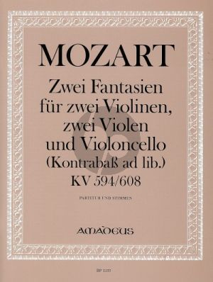 Mozart 2 Fantasien KV 594 / 608 2 Vi.-2 Va.-Vc. und Bass ad Lib. (Part./Stimmen) (Franz Beyer)