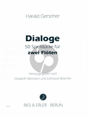 Genzmer Dialoge 50 Spielstucke GeWV 303 fur 2 Floten Buch mit Cd (Herausgegeben von Elisabeth Weinzierl und Edmund Wachter)